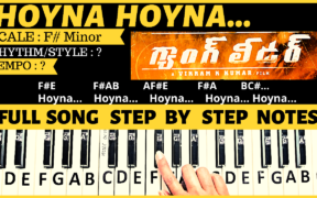 hoyna hoyna song keyboard notes | full song piano notes 2019