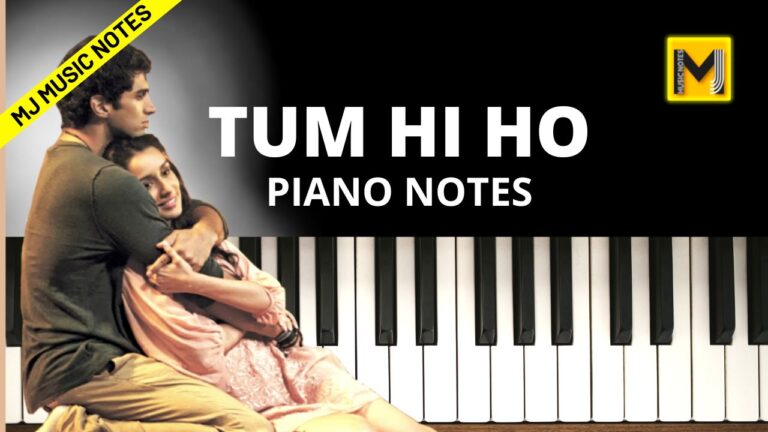 Tum Hi Ho Piano Notes Song With Chords Mj Music Notes 