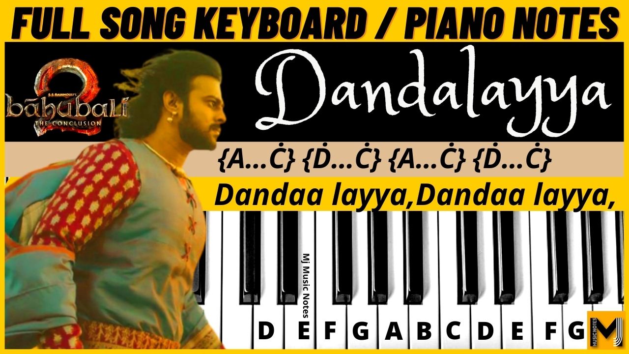 You are currently viewing Dandalayya Piano Notes | Bahubali 2 | Padamara Kondalo Piano Notes
