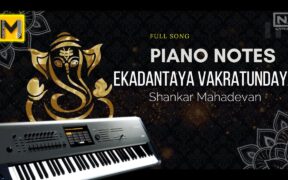 Ekadantaya Vakratundaya Piano Notes | shree ganeshay dheemahi Piano Notes