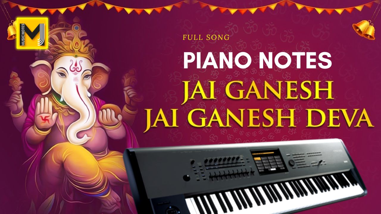 You are currently viewing Jai Ganesh deva piano notes | Ganesh Aarthi