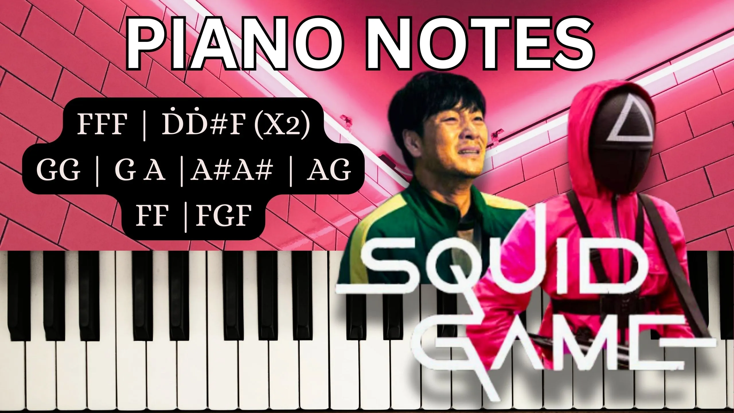 Squid Game Piano Notes