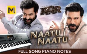Naatu Naatu Piano Notes RRR| Nacho Nacho Piano Notes RRR
