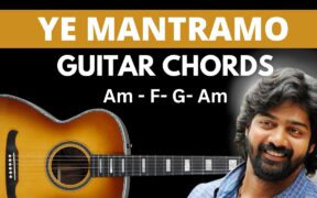 Ye Mantramo Guitar chords | easy & Accurate | Andala Rakshasi Movie