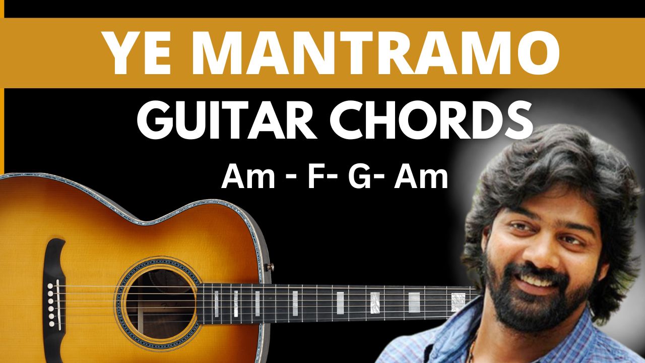 Ye Mantramo Guitar chords | easy & Accurate | Andala Rakshasi Movie