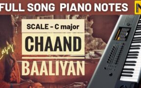 Chaand Baaliya piano notes | Chaand Baaliya Keyboard Notes |