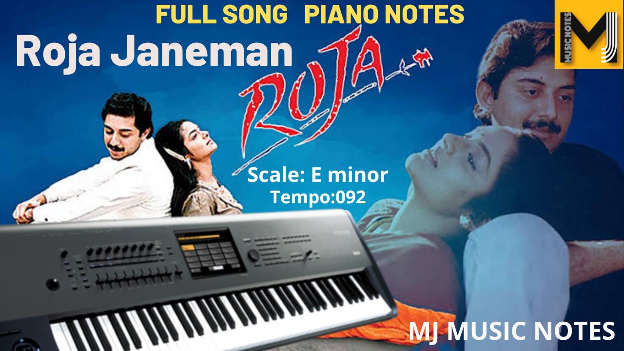 You are currently viewing Roja Jaaneman Piano notes | Na cheli Rojave piano notes