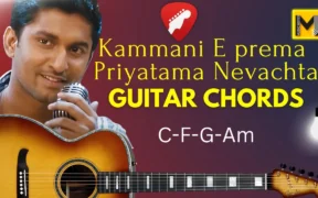 Kammani Ee Prema Lekhane Guitar Chords | Priyathama Neevachata Kusalama