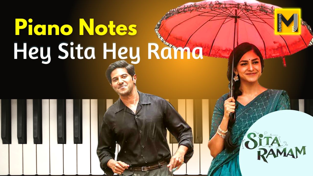 You are currently viewing Oh Sita Hey Rama Piano Notes | Sita ramam Movie