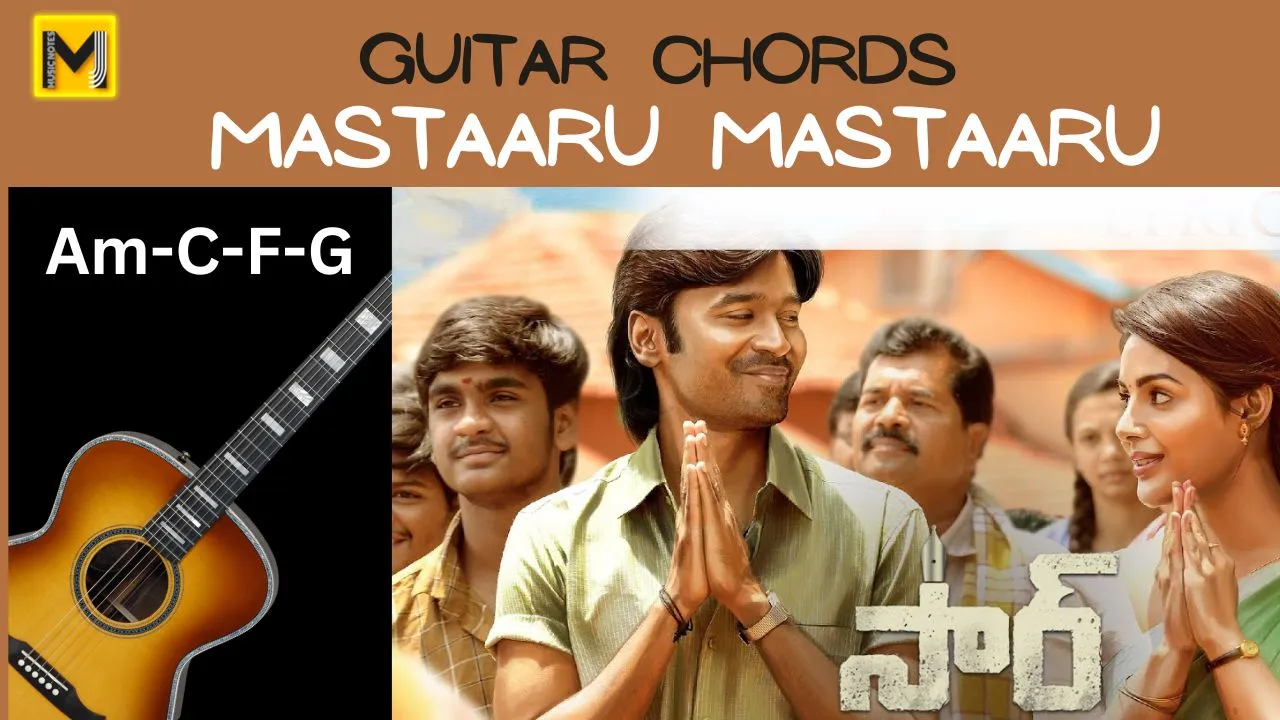 You are currently viewing mastaaru mastaaru guitar chords | sir movie | dhanush