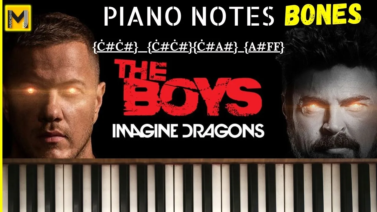 Imagine dragons, bones.the boys piano notes