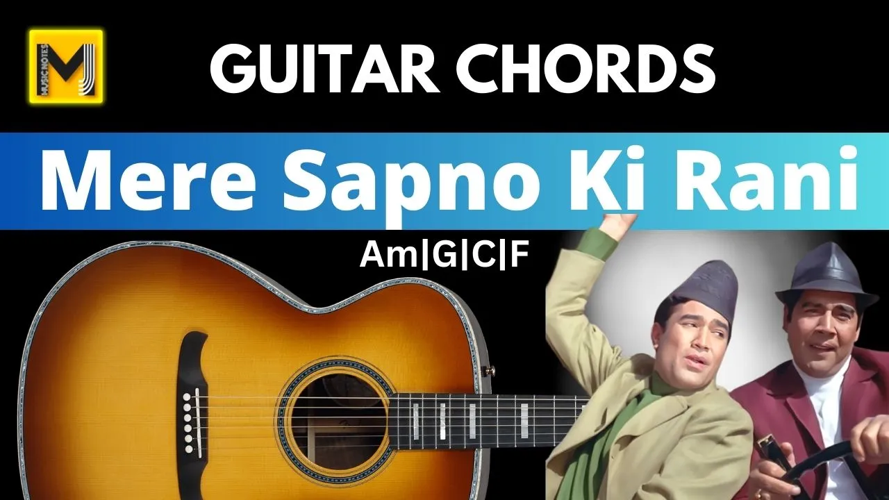 You are currently viewing Mere Sapno Ki Rani Guitar Chords | Easy & Accurate | Kishore Kumar