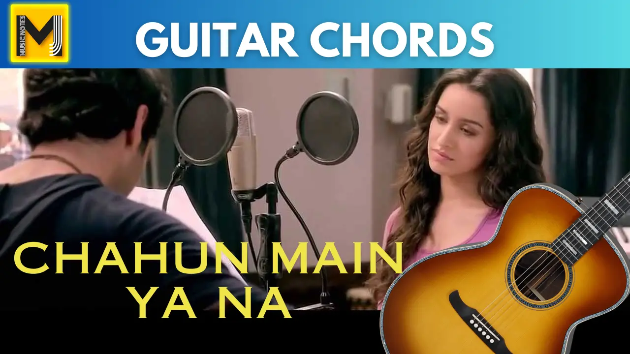Chahun Main Ya Na Guitar Chords