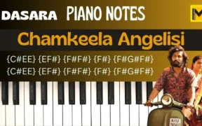 Chamkeela Angeelesi piano notes | Dasara movie | nani