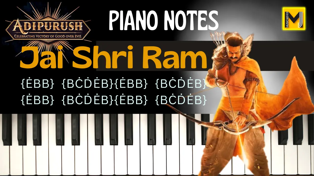 Jai Shri Ram Piano notes | Adipurush | Prabhas |Om Raut