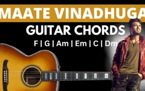 Maate vinadhuga Guitar Chords | Taxi wala Movie | easy & Accurate | Sid Sriram