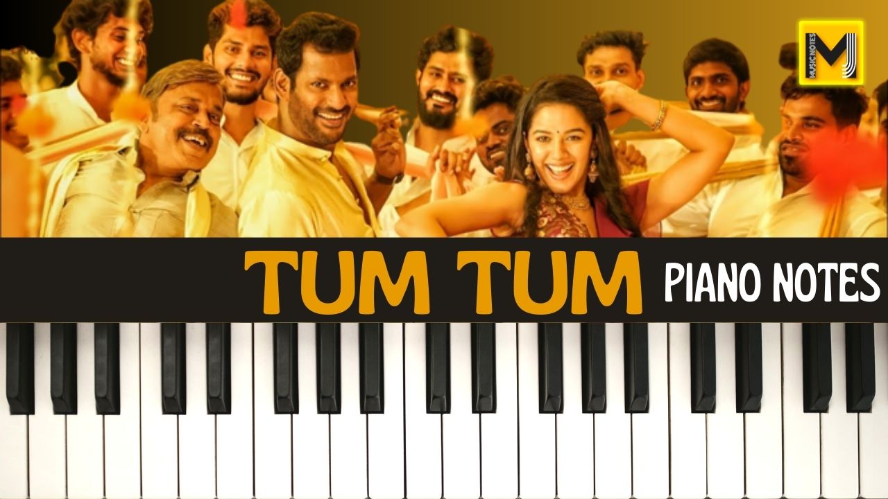 Tum Tum piano notes | Enemy Movie
