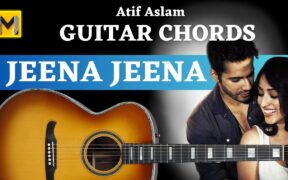 Jeena Jeena Guitar Chords | Atif Aslam | Badlapur