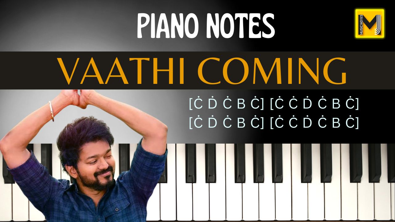 Vaathi Coming Piano Notes