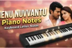 Nenu Nuvvantu piano notes keyboard letter notes Telugu song easy tutorial for beginners