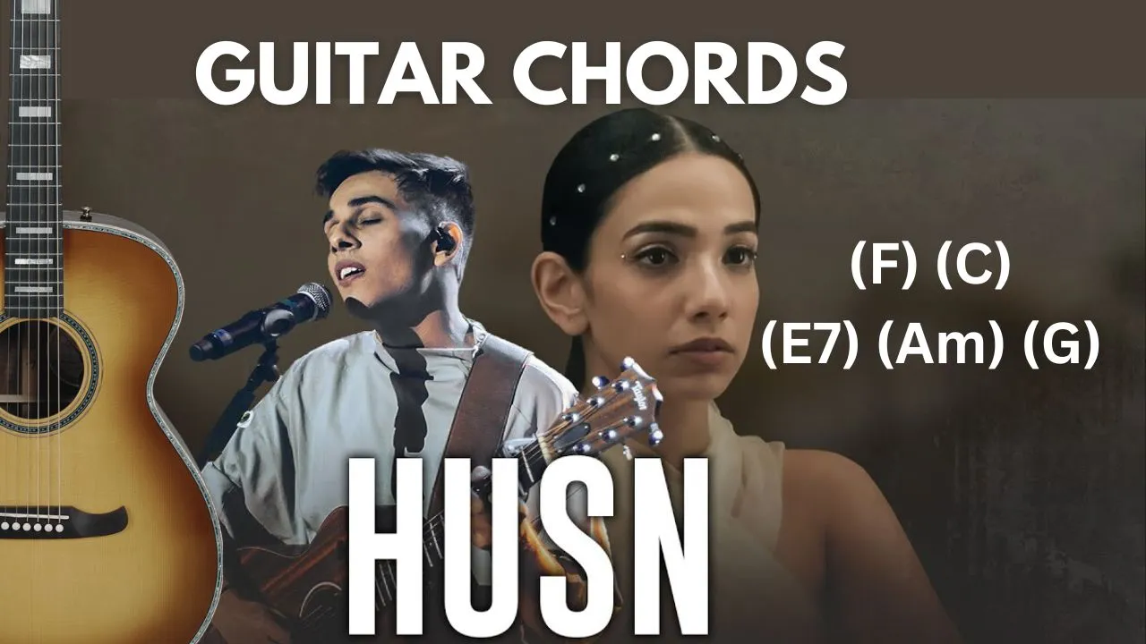 You are currently viewing Husn Guitar Chords | Anuv Jain