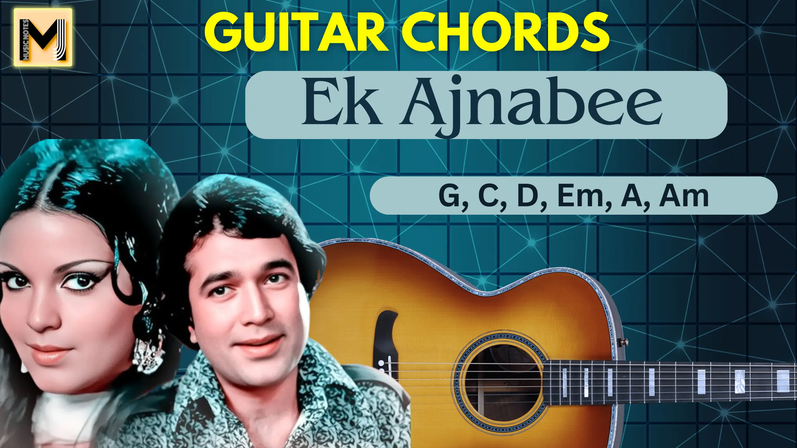 Ek Ajnabee Guitar Chords