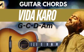 Vida Karo Guitar chords | Amar Singh Chamkila | Diljit Dosanjh, Imtiaz Ali, A. R. Rahman, Arijit, Jonita, Irshad