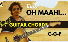 O Maahi Guitar Chords | Dunki Drop 5 | Shah Rukh Khan | Arijit Singh |