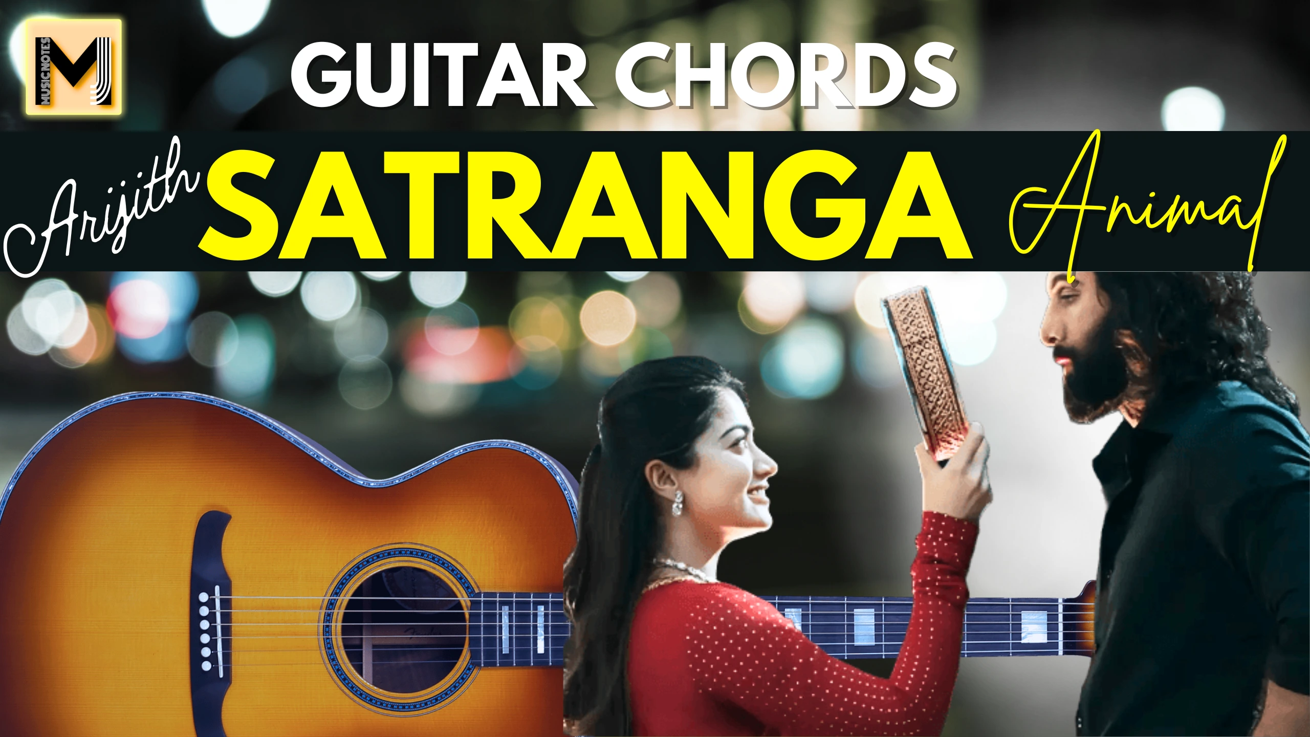 You are currently viewing SATRANGA Guitar Chords – ANIMAL | Arijit Singh