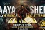 Aaya Sher Piano Notes & Keyboard Notes Telugu