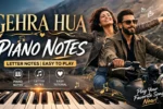 Gehra Hua piano notes keyboard letter notes