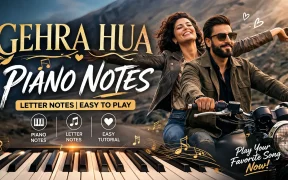 Easy & Beautiful Gehra Hua Piano Notes | Keyboard Letter Notes (Free Guide)